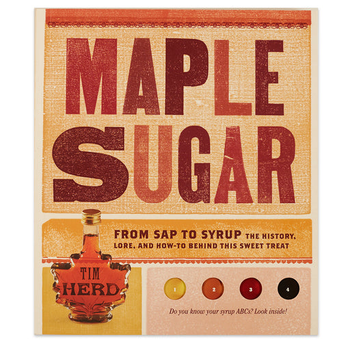 Maple Sugar Sap to Syrup Book